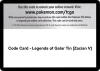 Code Card - Legends of Galar Tin [Zacian V]