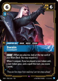 Swain, Visionary