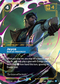 Jayce, Man of Progress